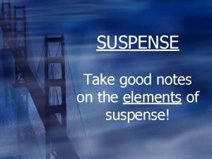 Element of suspense