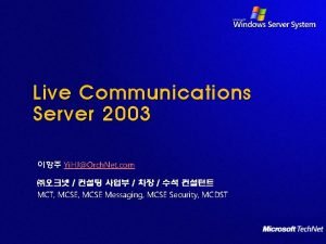 Live communications server 2003