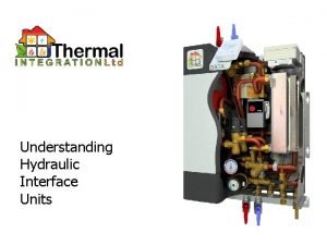 Hydraulic interface units