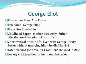 The real name of george eliot
