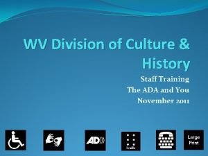 Wv division of culture and history