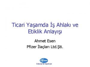 Ahmet esen pfizer