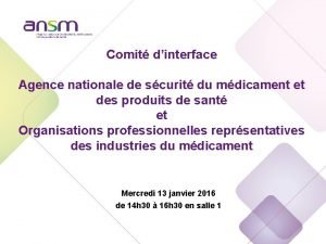 Comit dinterface Agence nationale de scurit du mdicament