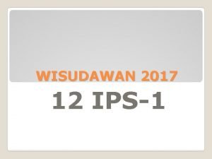 WISUDAWAN 2017 12 IPS1 ADELA DINDA TALITA No