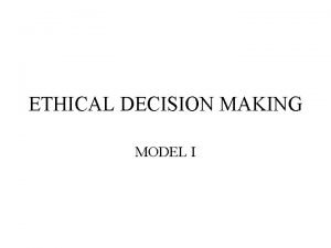 Introduction to ethical decision making