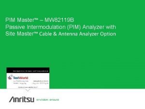 PIM Master MW 82119 B Passive Intermodulation PIM