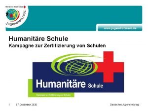 www jugendrotkreuz de Humanitre Schule Kampagne zur Zertifizierung