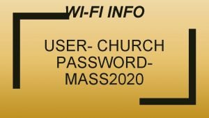Church wifi password