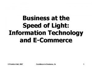 Business at the speed of light