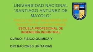 UNIVERSIDAD NACIONAL SANTIAGO ANTNEZ DE MAYOLO FACULTAD DE