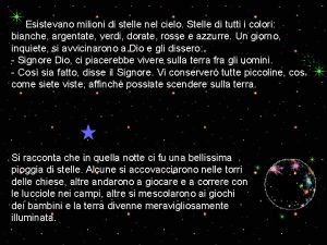 Ci sono milioni di stelle