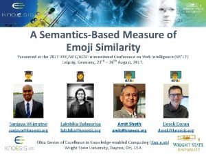 A SemanticsBased Measure of Emoji Similarity Presented at