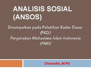 Materi analisis sosial pmii