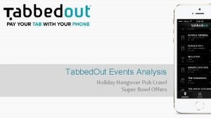 Tabbed Out Events Analysis Holiday Hangover Pub Crawl