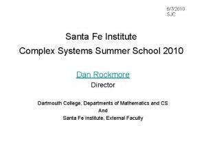 Santa fe institute summer school