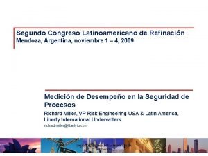 Segundo Congreso Latinoamericano de Refinacin Mendoza Argentina noviembre