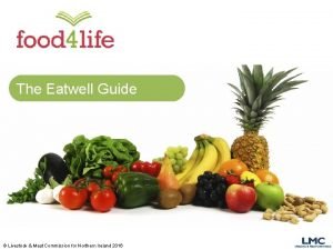 The Eatwell Guide Livestock Meat Commission for Northern