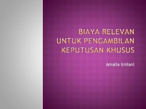Amalia Ilmiani Definisi pengambilan keputusan Analisis Diferensial Pengambilan