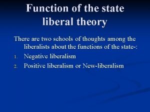 Liberal theory of functions of state