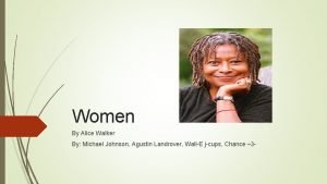 Women by alice walker