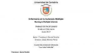 Universidad de Cantabria Enfermera en la Esclerosis Mltiple