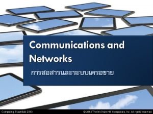 Communications and Networks Computing Essentials 2013 2013 The