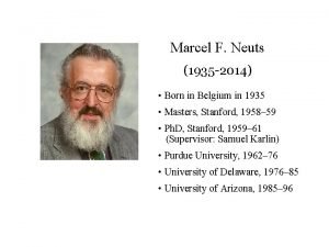 Marcel f. neuts