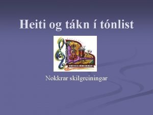 Heiti og tkn tnlist Nokkrar skilgreiningar Taktur n