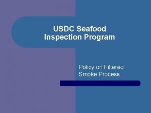 Seafood inspection program