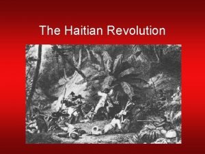 Haiti revolution map