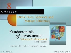 8 Chapter Stock Price Behavior and Market Efficiency