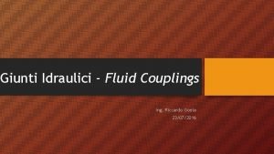 Giunti Idraulici Fluid Couplings Ing Riccardo Goeta 23072016