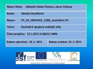 Nzev koly Zkladn kola Pomez okres Svitavy Autor