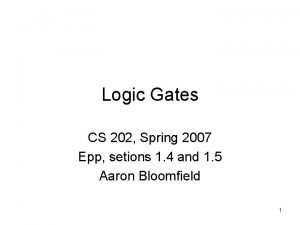 Logic gates Logic gates