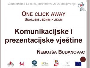 Grant shema Lokalna partnerstva za zapoljavanje ONE CLICK