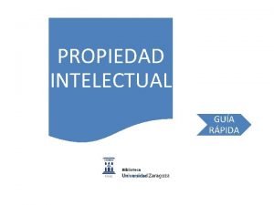 PROPIEDAD INTELECTUAL GUA RPIDA Derechos morales DERECHOS DE