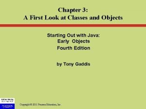 Chapter 3 A First Look at Classes and