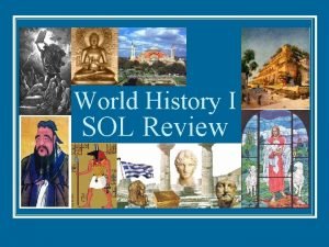 World History I SOL Review Which city is