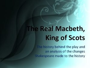 Macbeth king of scotland