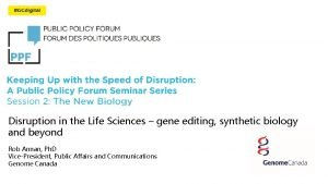 Disruption in the Life Sciences gene editing synthetic