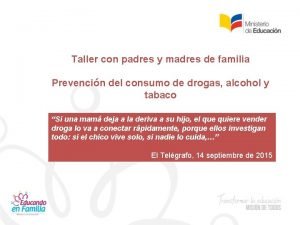 Taller con padres y madres de familia Prevencin