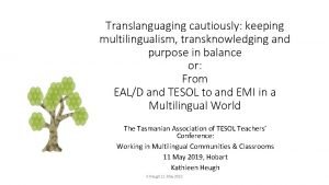 Horizontal and vertical multilingualism