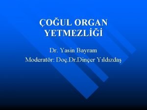 Dr yasin bayram