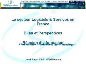 Le secteur Logiciels Services en France Bilan et