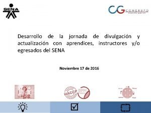 Desarrollo de la jornada de divulgacin y actualizacin