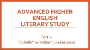 Advanced higher english literary study