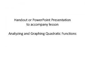 Handout or Power Point Presentation to accompany lesson