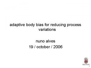 Adaptive body bias