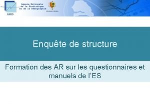 Enqute de structure Formation des AR sur les