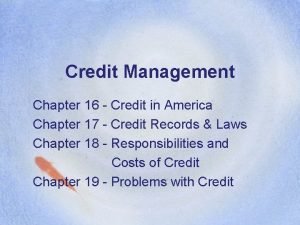 Chapter 16 credit in america